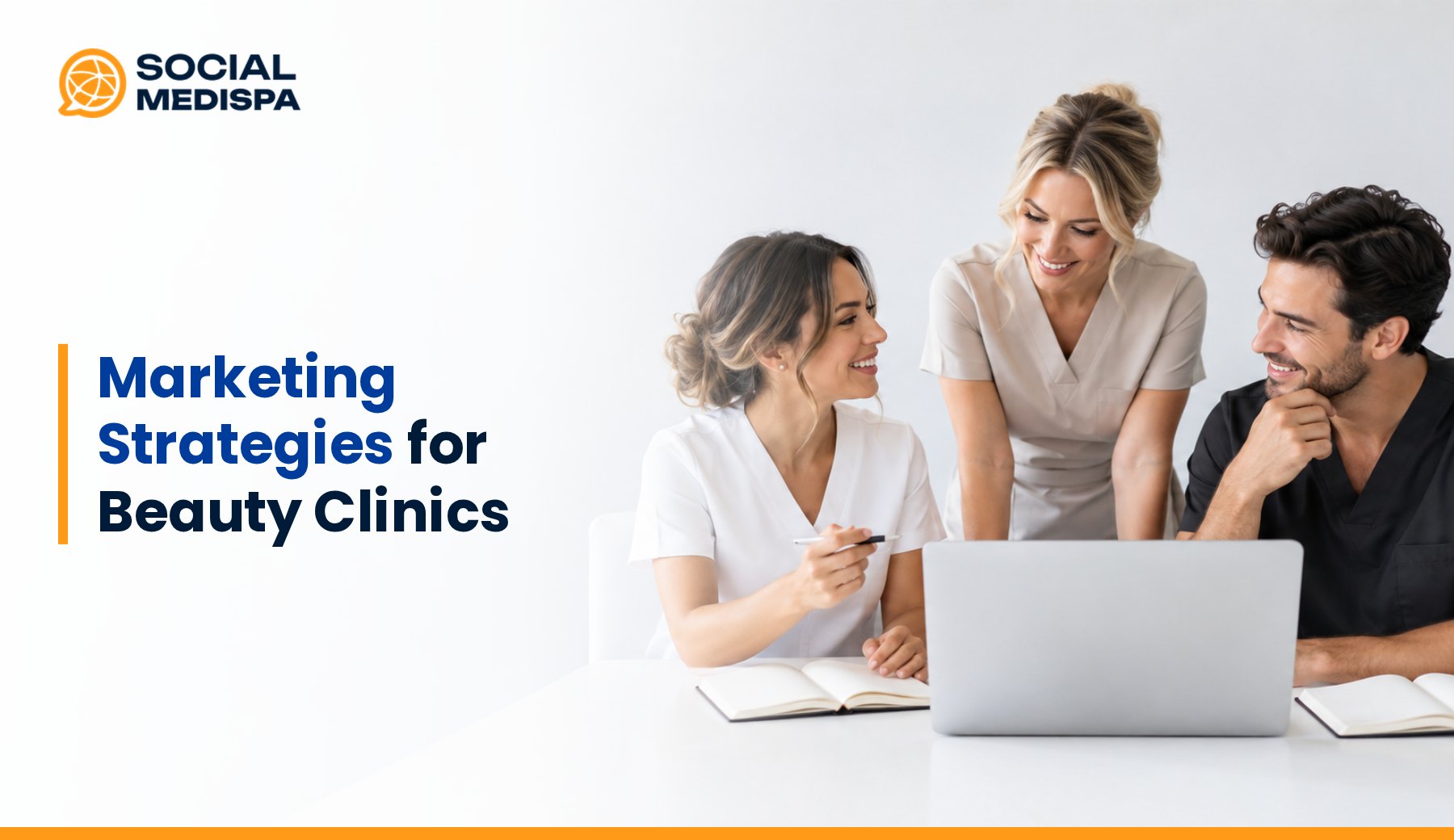 Marketing Strategies for Beauty Clinics, Social Medispa
