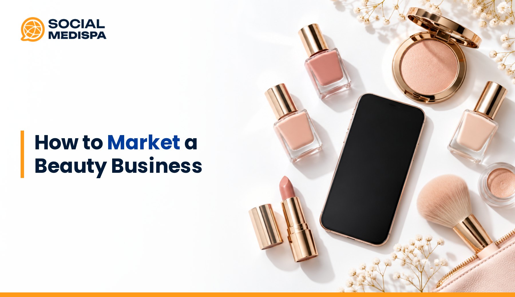 How to Market a Beauty Business, Social Medispa