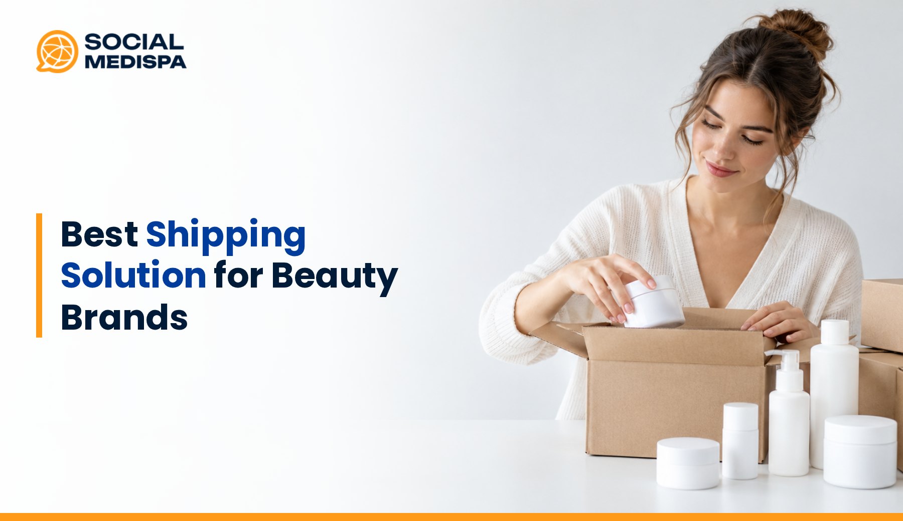Best Shipping Solution for Beauty Brands, Social Medispa