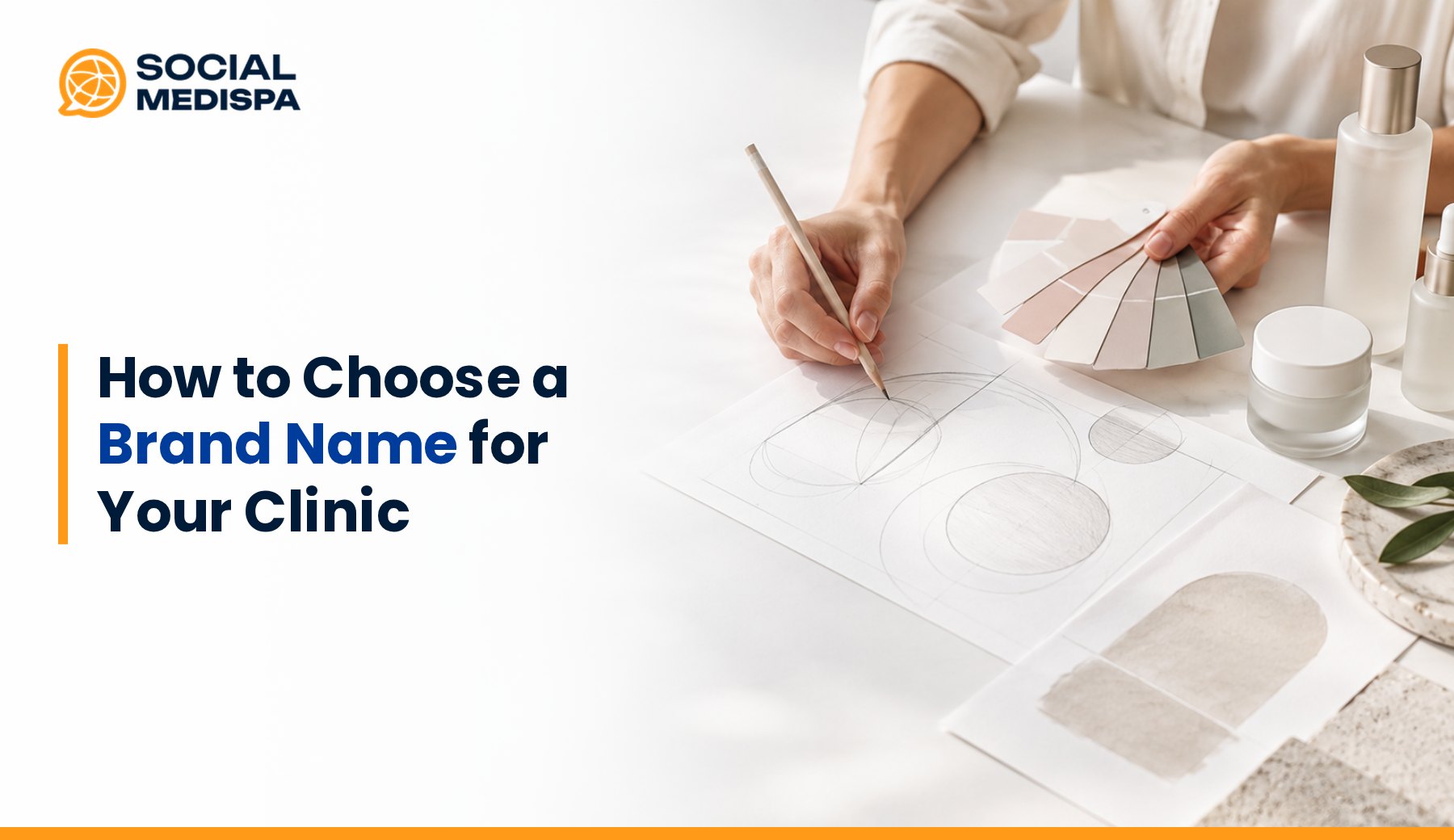 How to Choose a Brand Name for Your Clinic, Social Medispa